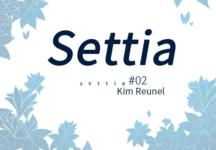 Settia第2话
